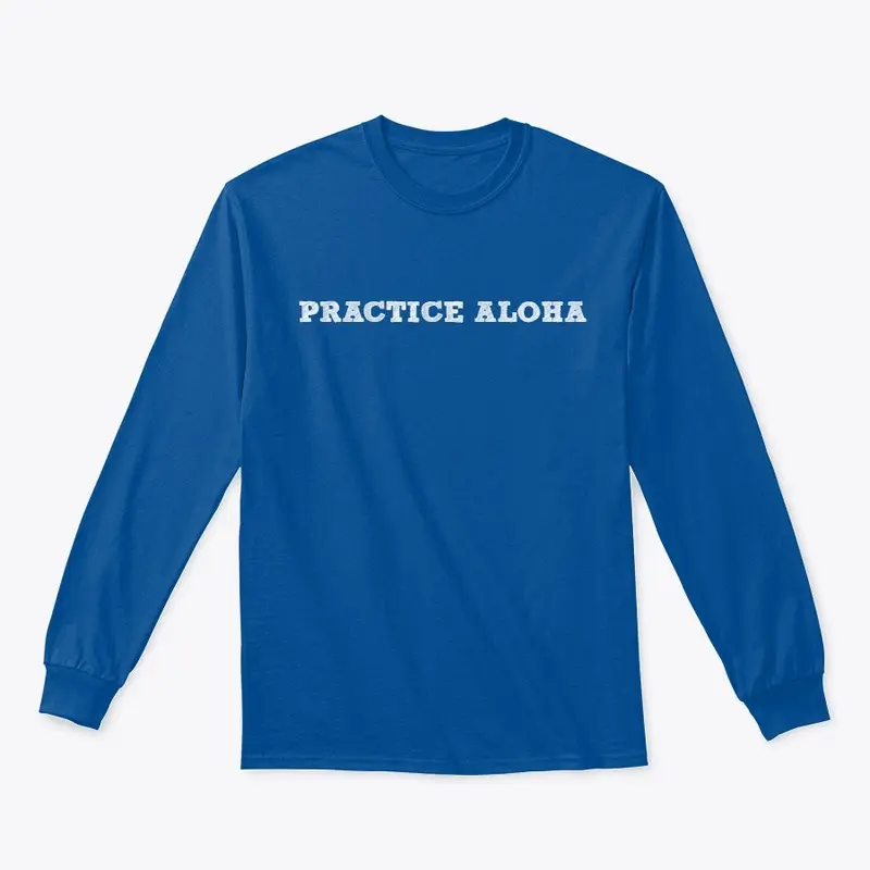 Practice Aloha